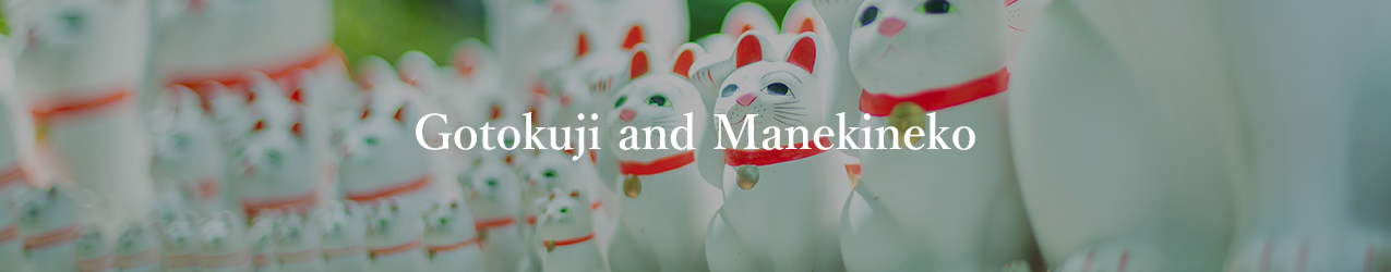 Gotokuji and Manekineko